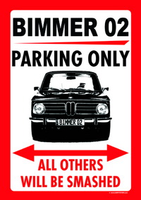 Parkschild "BIMMER 02 PARKING ONLY"